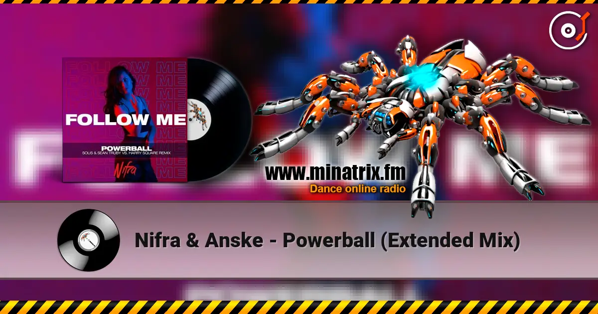Nifra & Anske - Powerball (Extended Mix) online in hoher Qualität hören | Minatrix.FM