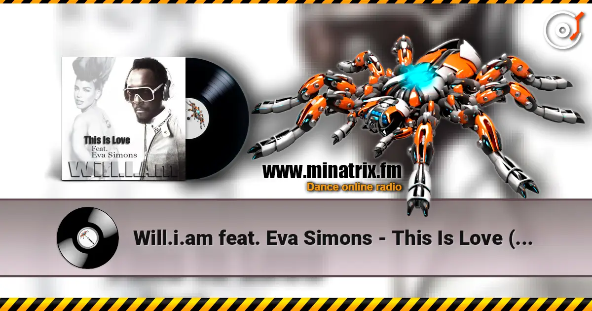 Will.i.am feat. Eva Simons - This Is Love (Radio Instrumental) online in hoher Qualität hören | Minatrix.FM