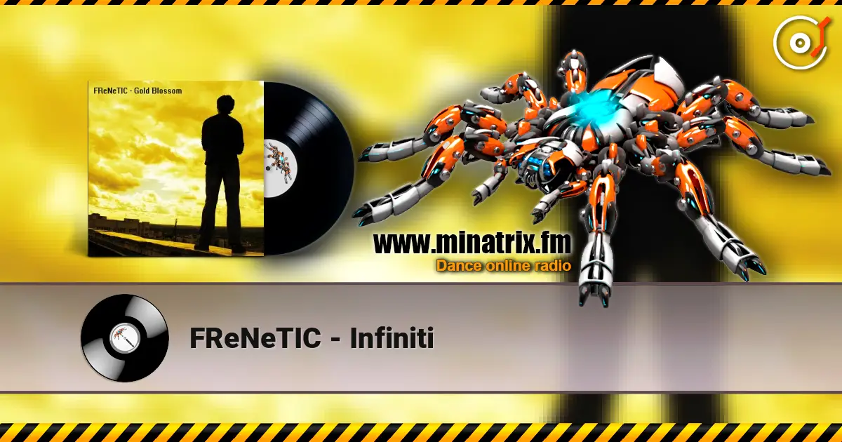 FReNeTIC - Infiniti online in hoher Qualität hören | Minatrix.FM