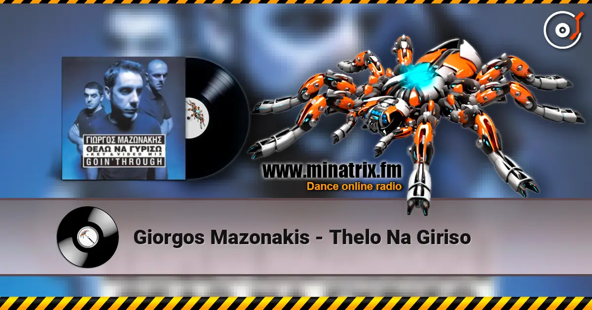 Giorgos Mazonakis - Thelo Na Giriso online in hoher Qualität hören | Minatrix.FM
