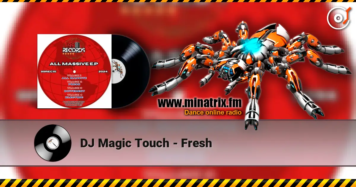 DJ Magic Touch - Fresh online in hoher Qualität hören | Minatrix.FM