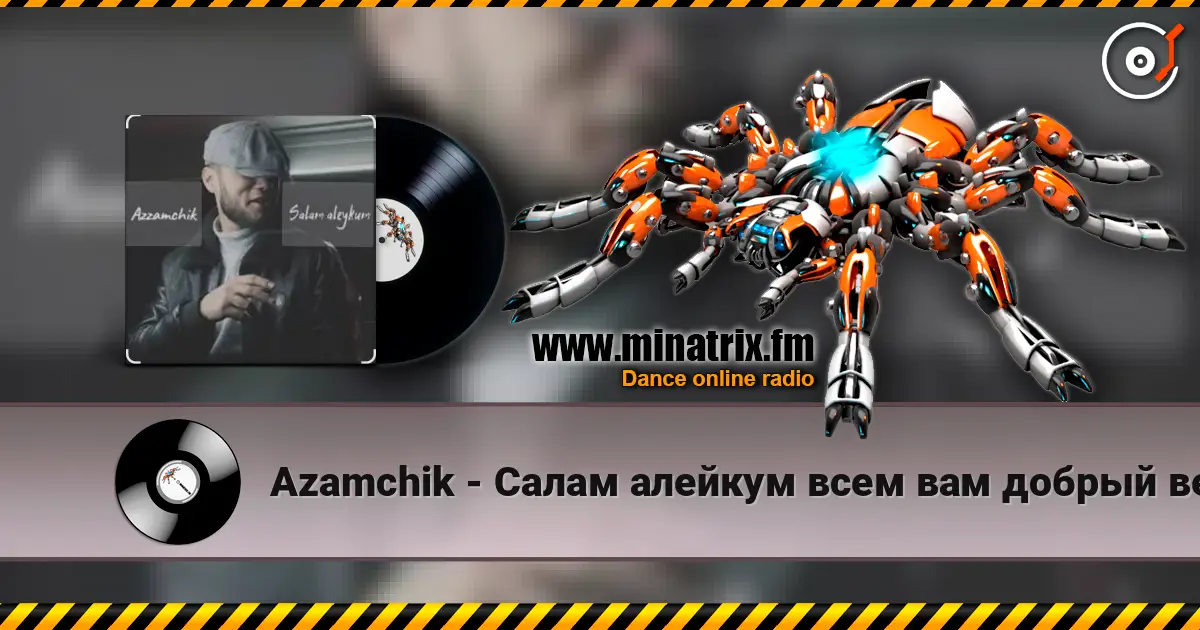 Azamchik - Салам алейкум всем вам добрый вечер пацаны online in hoher Qualität hören | Minatrix.FM
