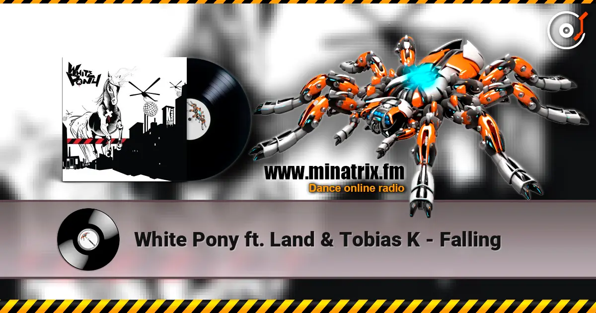 White Pony ft. Land & Tobias K - Falling online in hoher Qualität hören | Minatrix.FM