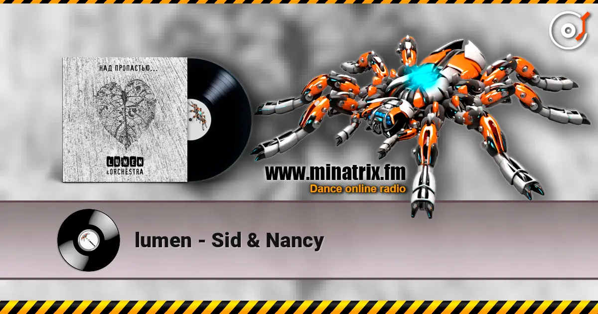 lumen - Sid & Nancy online in hoher Qualität hören | Minatrix.FM