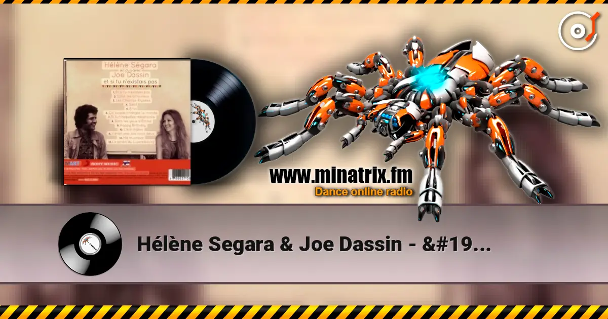 Hélène Segara & Joe Dassin - À toi online in hoher Qualität hören | Minatrix.FM