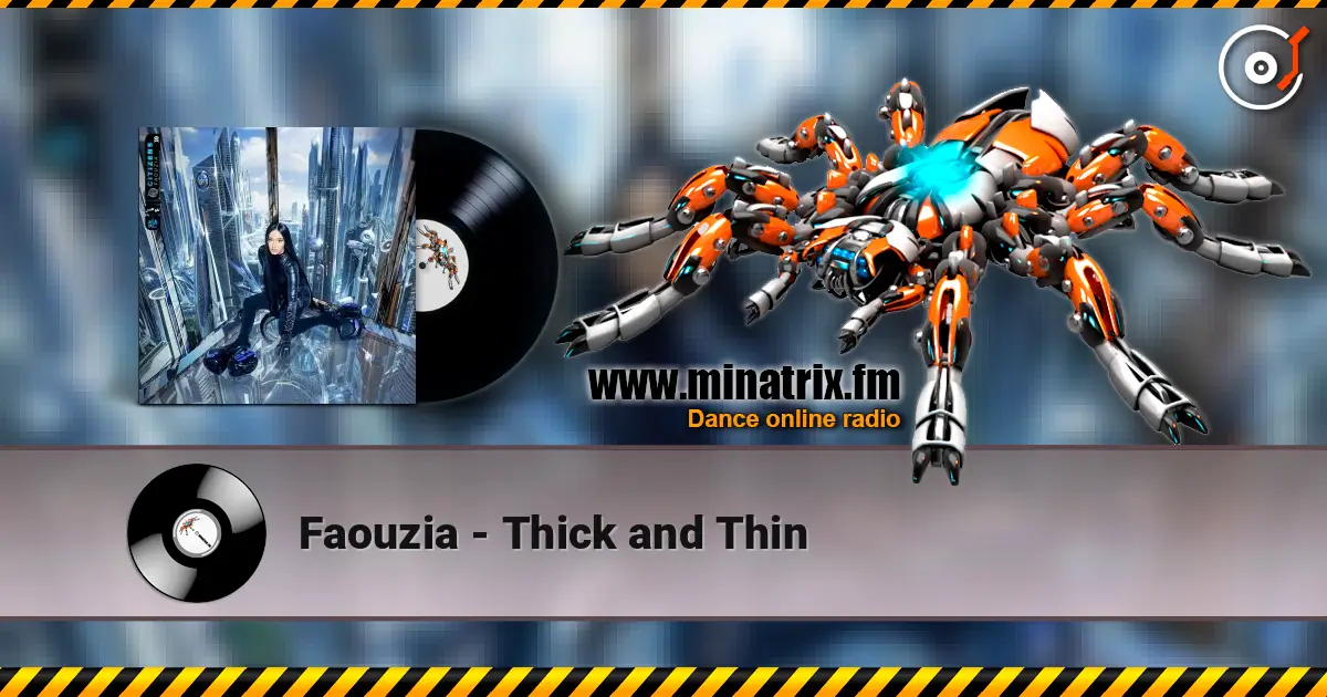 Faouzia - Thick and Thin online in hoher Qualität hören | Minatrix.FM