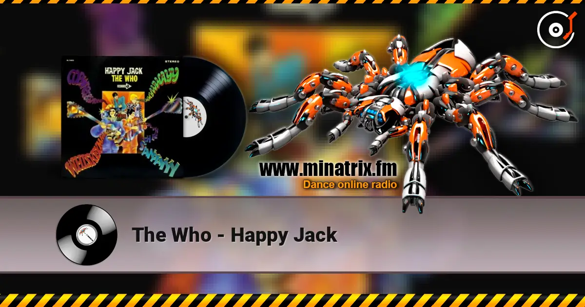 The Who - Happy Jack online in hoher Qualität hören | Minatrix.FM