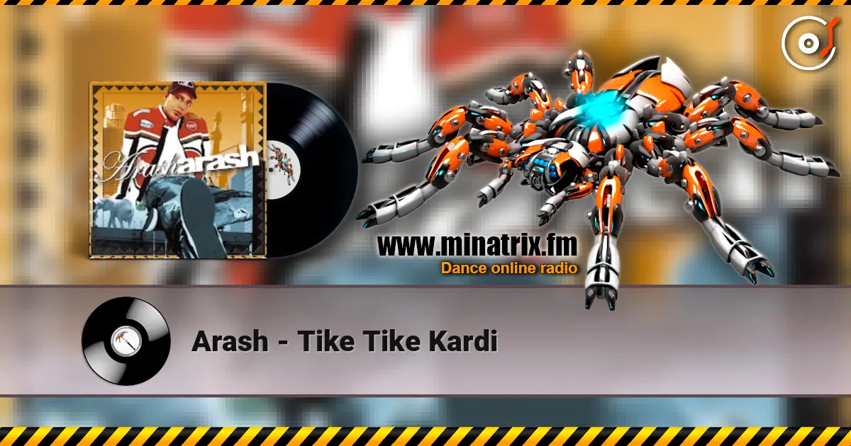 Arash - Tike Tike Kardi online in hoher Qualität hören | Minatrix.FM