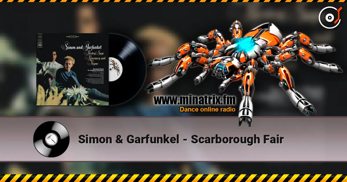 Simon & Garfunkel - Scarborough Fair online in hoher Qualität hören | Minatrix.FM