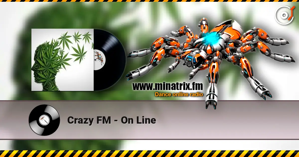 Crazy FM - On Line online in hoher Qualität hören | Minatrix.FM