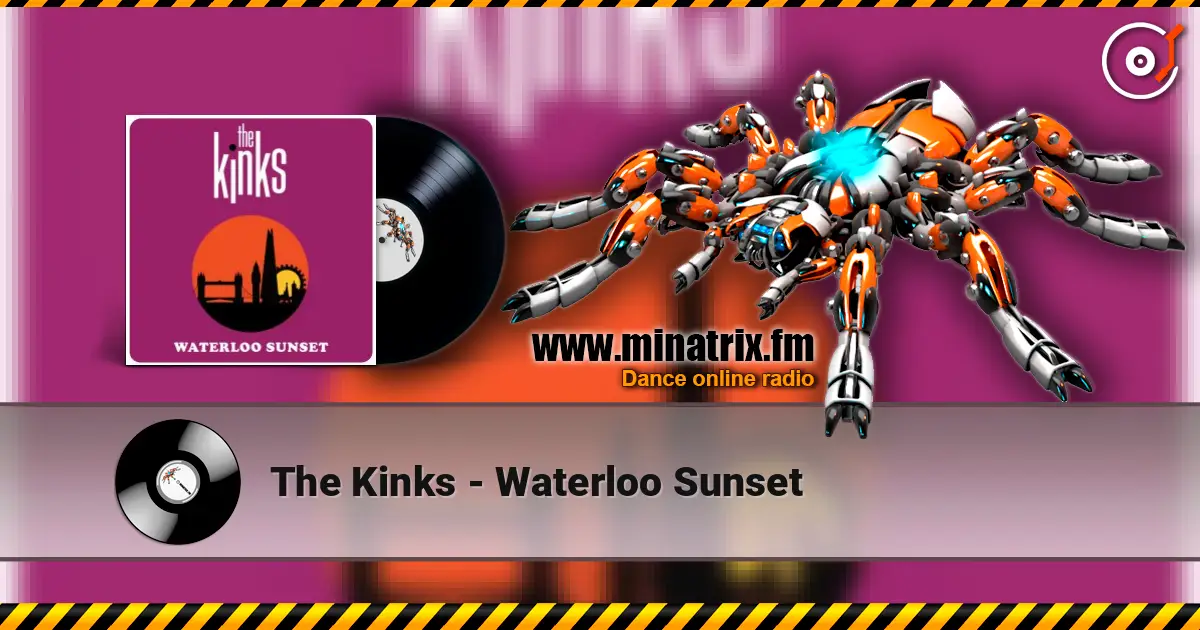 The Kinks - Waterloo Sunset online in hoher Qualität hören | Minatrix.FM