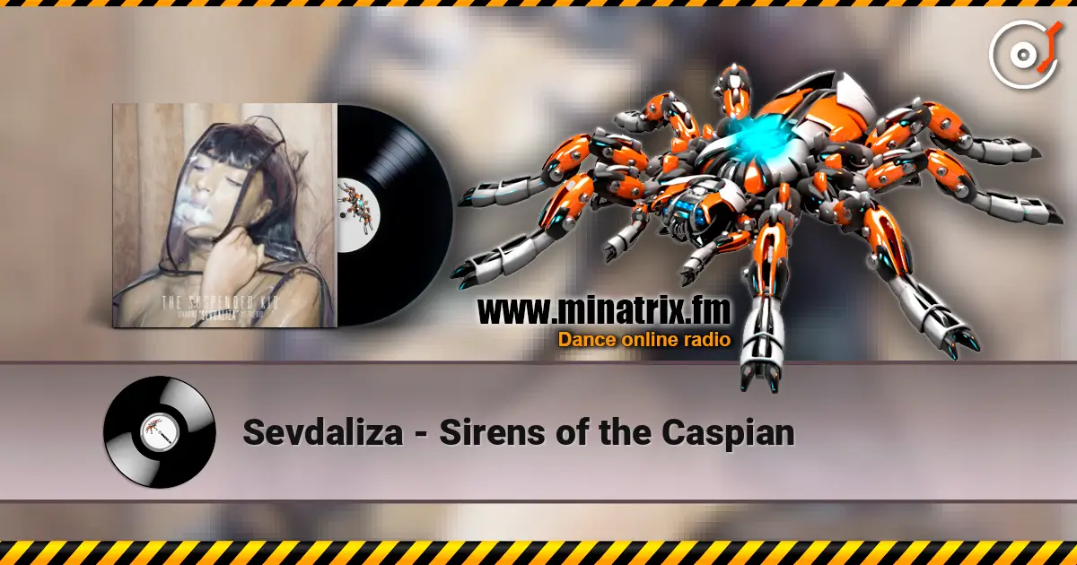 Sevdaliza - Sirens of the Caspian online in hoher Qualität hören | Minatrix.FM