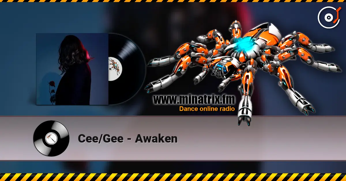 Cee/Gee - Awaken online in hoher Qualität hören | Minatrix.FM
