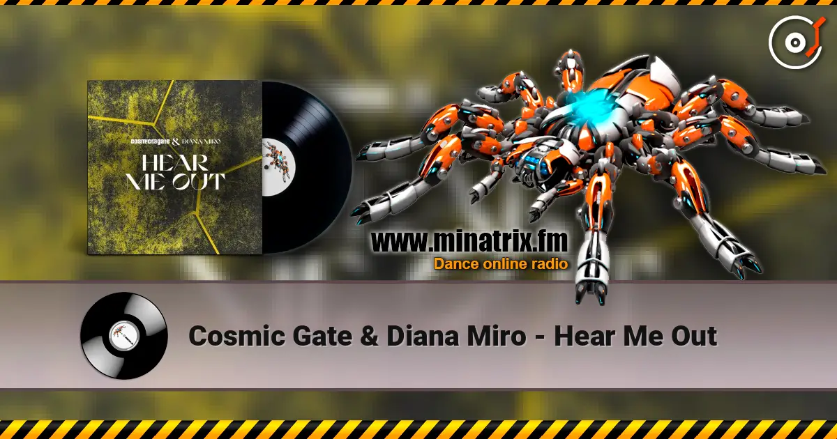 Cosmic Gate & Diana Miro - Hear Me Out online in hoher Qualität hören | Minatrix.FM