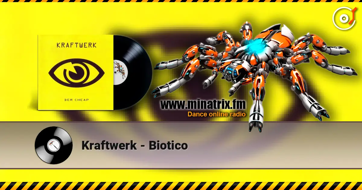 Kraftwerk - Biotico online in hoher Qualität hören | Minatrix.FM