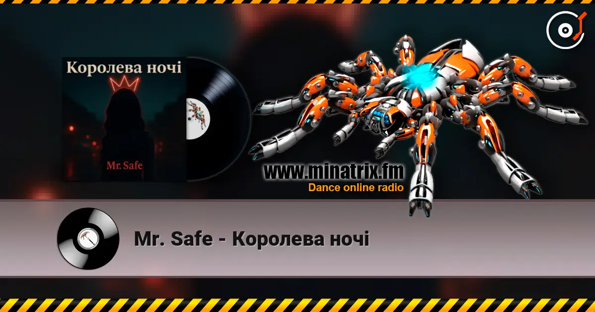 Mr. Safe - Королева ночі online in hoher Qualität hören | Minatrix.FM