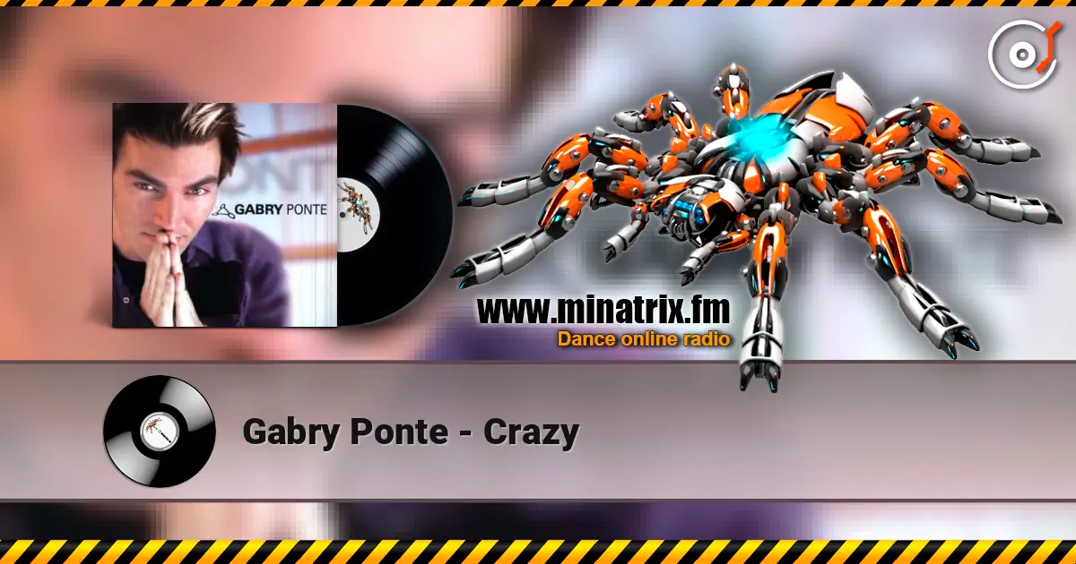 Gabry Ponte - Crazy online in hoher Qualität hören | Minatrix.FM