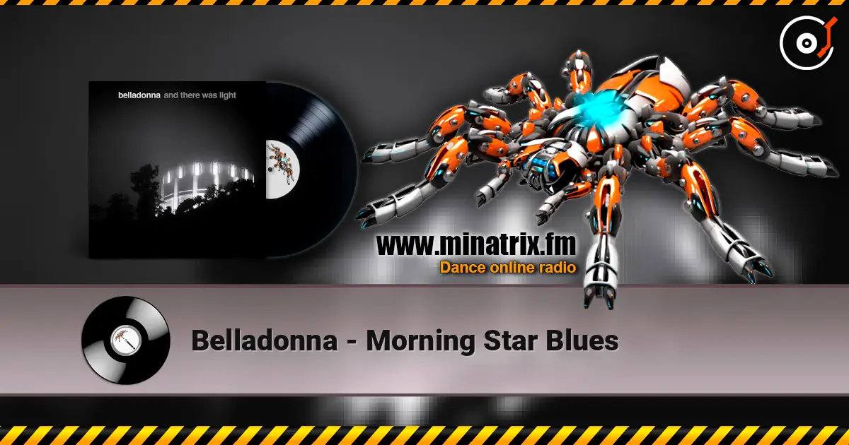 Belladonna - Morning Star Blues online in hoher Qualität hören | Minatrix.FM