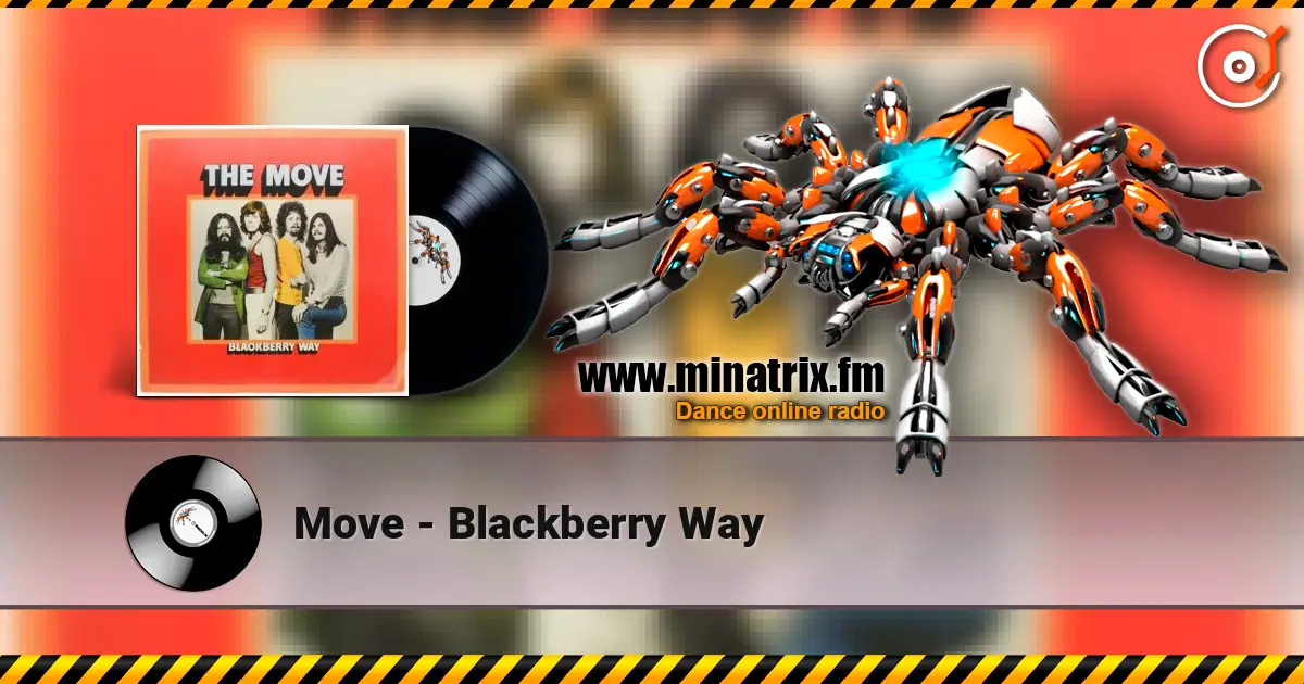 Move - Blackberry Way online in hoher Qualität hören | Minatrix.FM