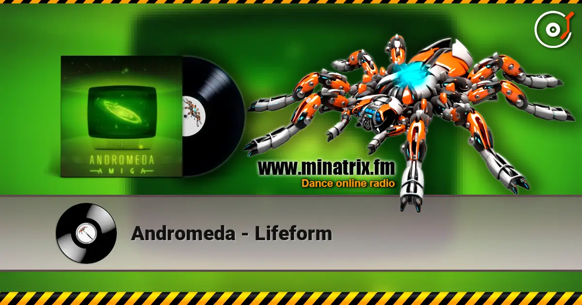 Andromeda - Lifeform online in hoher Qualität hören | Minatrix.FM