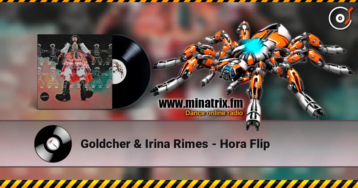 Goldcher & Irina Rimes - Hora Flip online in hoher Qualität hören | Minatrix.FM