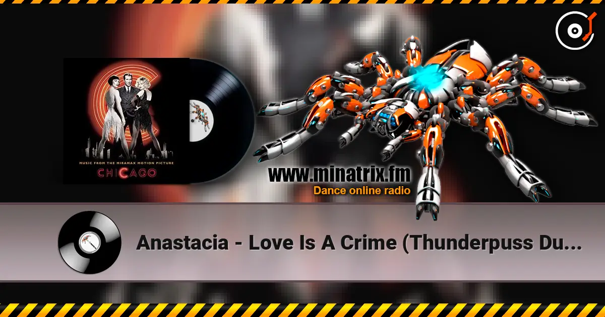 Anastacia - Love Is A Crime (Thunderpuss Dub Mix) online in hoher Qualität hören | Minatrix.FM