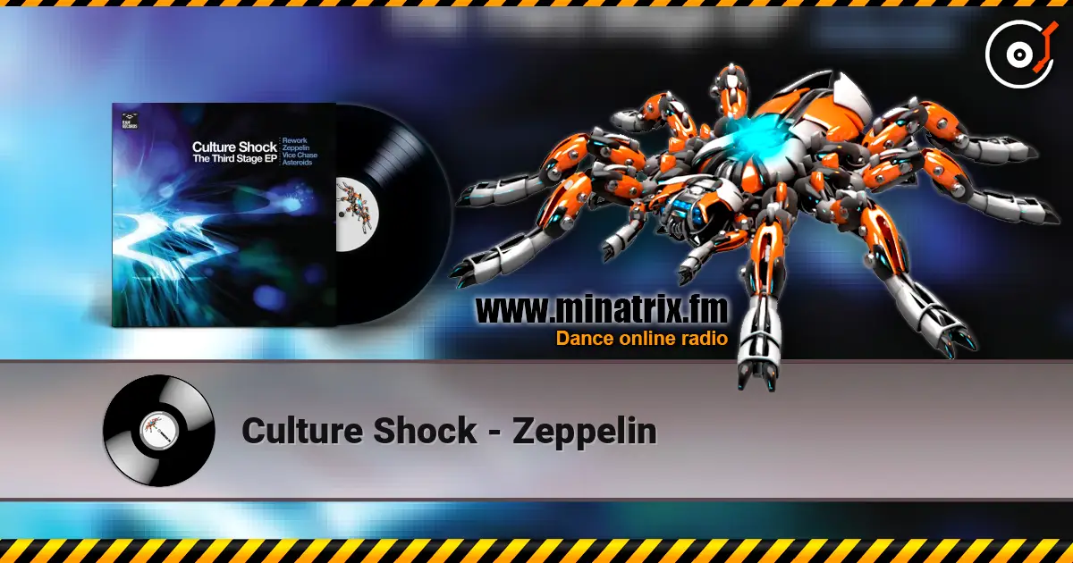 Culture Shock - Zeppelin online in hoher Qualität hören | Minatrix.FM