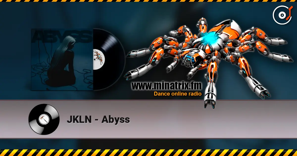 JKLN - Abyss online in hoher Qualität hören | Minatrix.FM
