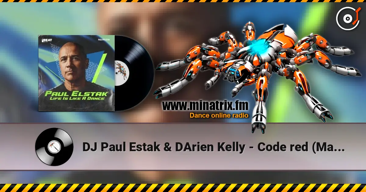 DJ Paul Estak & DArien Kelly - Code red (Mainframe remix) online in hoher Qualität hören | Minatrix.FM