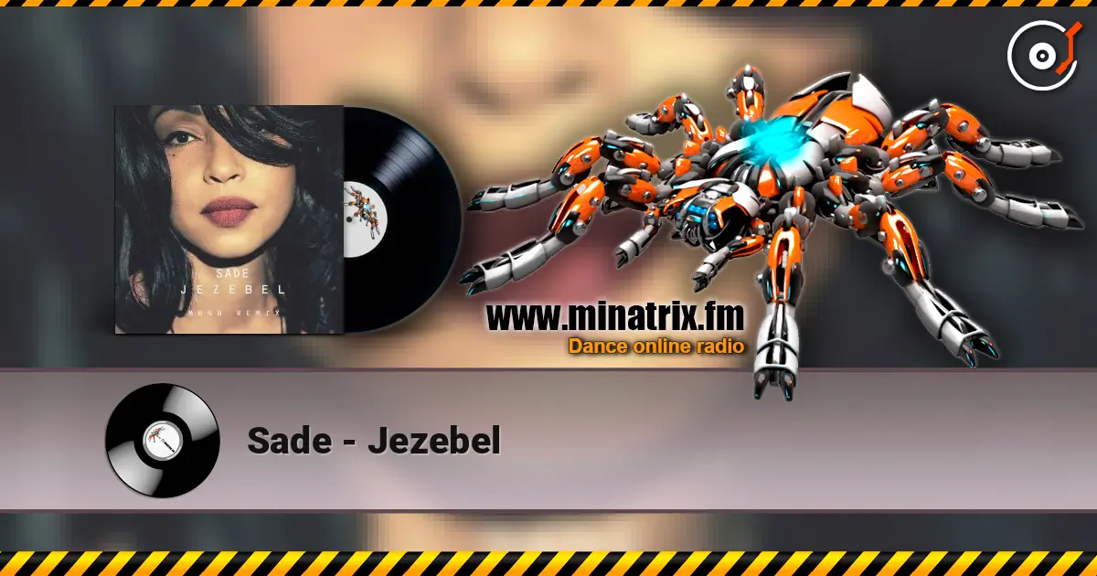 Sade - Jezebel online in hoher Qualität hören | Minatrix.FM