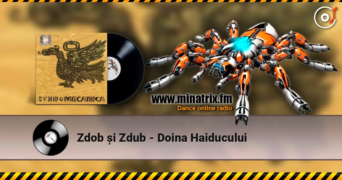 Zdob și Zdub - Doina Haiducului online in hoher Qualität hören | Minatrix.FM