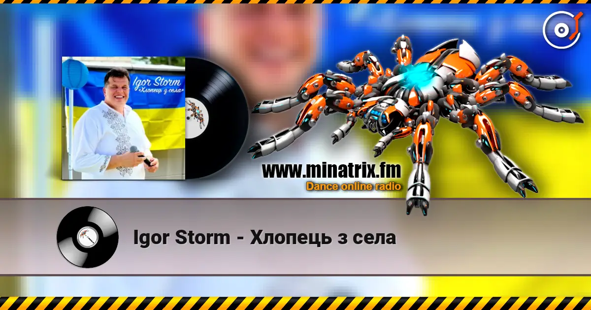 Igor Storm - Хлопець з села online in hoher Qualität hören | Minatrix.FM