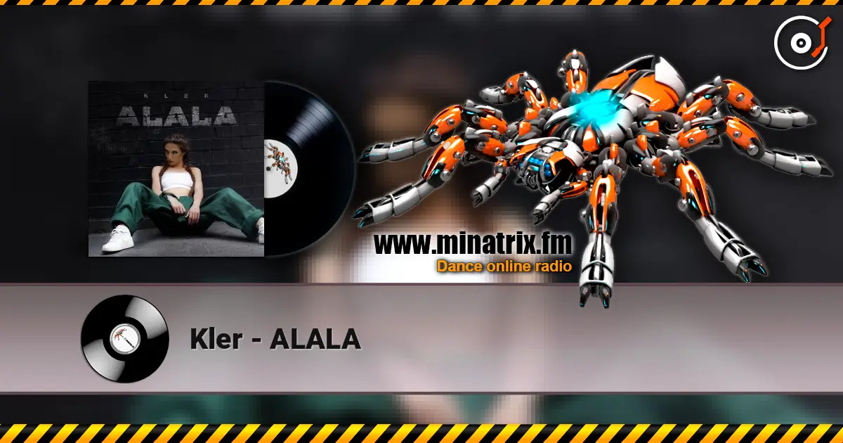 Kler - ALALA online in hoher Qualität hören | Minatrix.FM