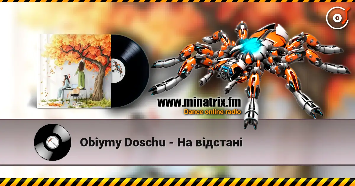 Obiymy Doschu - На відстані online in hoher Qualität hören | Minatrix.FM
