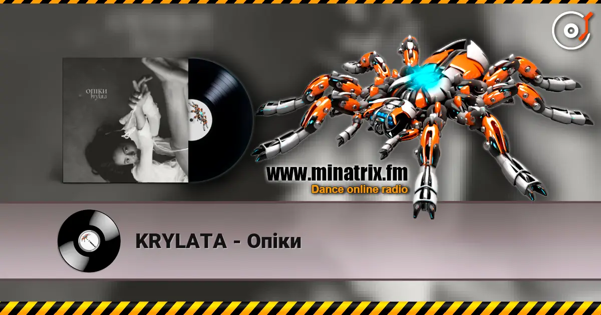 KRYLATA - Опіки online in hoher Qualität hören | Minatrix.FM