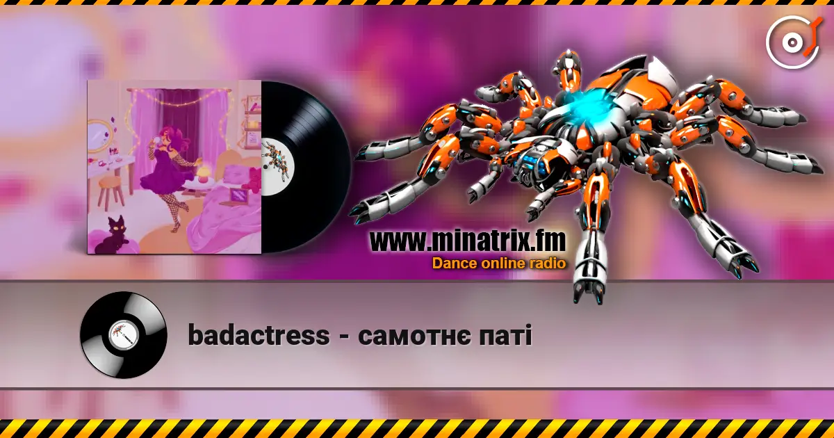 badactress - самотнє паті online in hoher Qualität hören | Minatrix.FM
