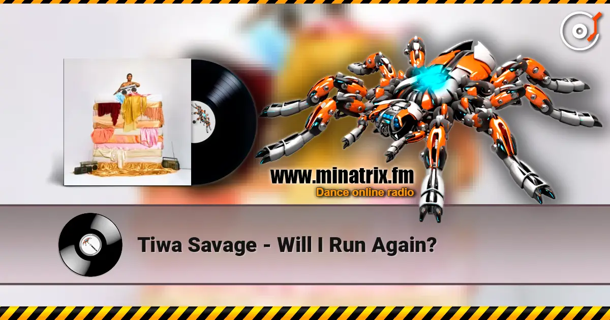 Tiwa Savage - Will I Run Again? online in hoher Qualität hören | Minatrix.FM