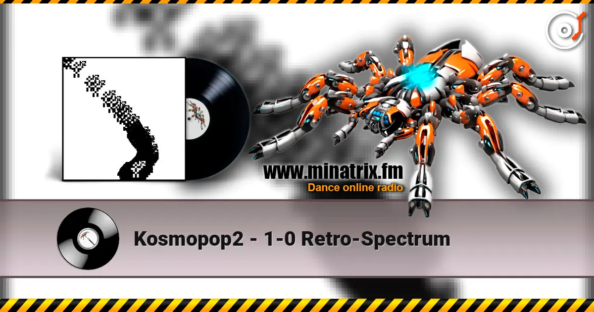 Kosmopop2 - 1-0 Retro-Spectrum online in hoher Qualität hören | Minatrix.FM