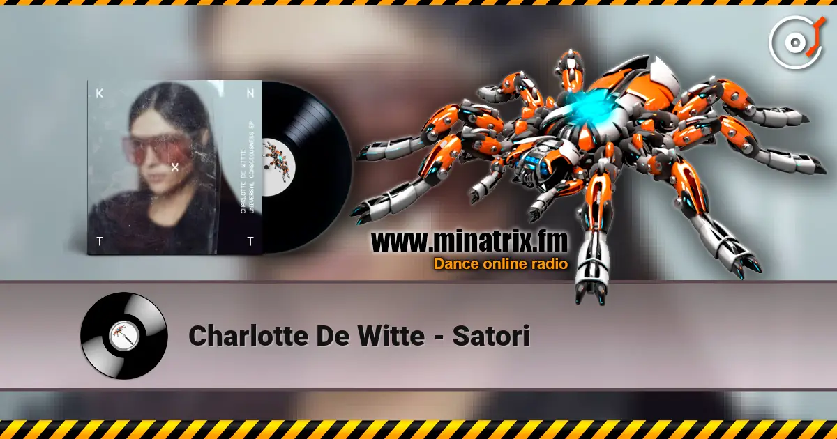Charlotte De Witte - Satori online in hoher Qualität hören | Minatrix.FM