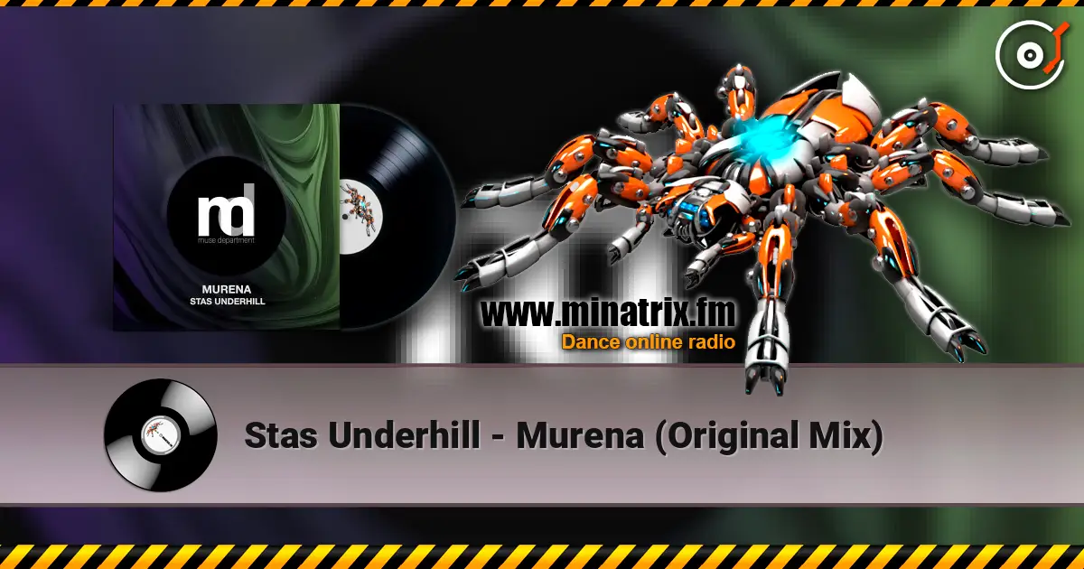 Stas Underhill - Murena (Original Mix) online in hoher Qualität hören | Minatrix.FM