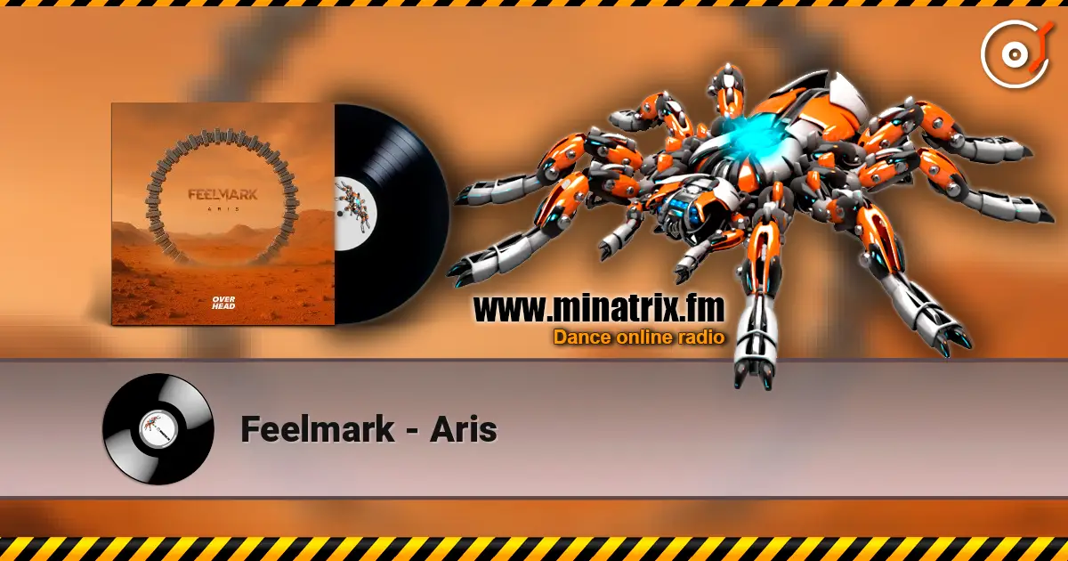 Feelmark - Aris online in hoher Qualität hören | Minatrix.FM