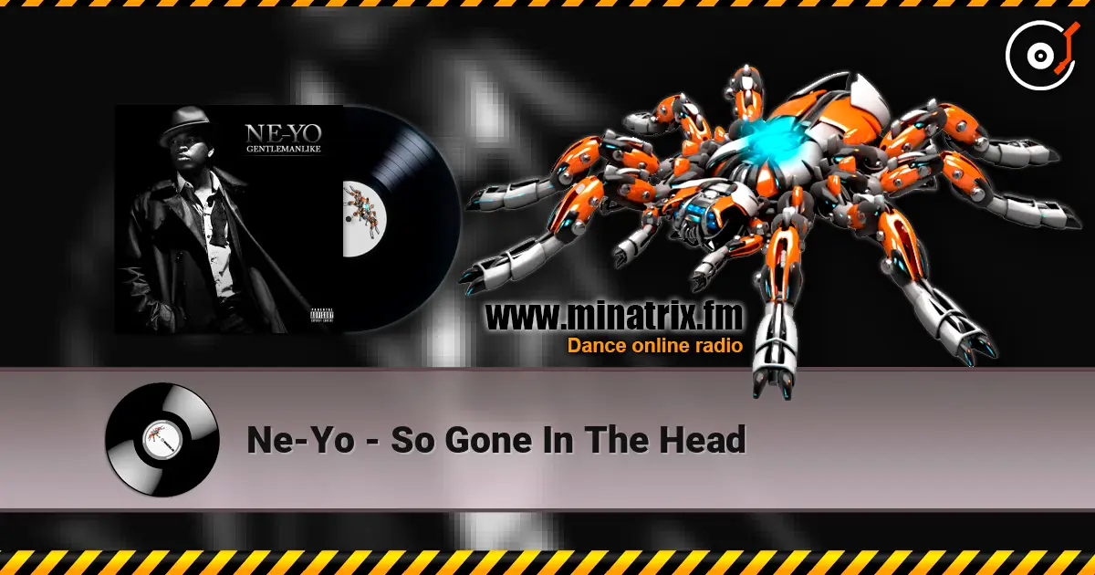 Ne-Yo - So Gone In The Head online in hoher Qualität hören | Minatrix.FM