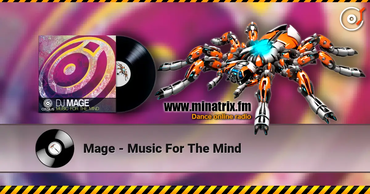 Mage - Music For The Mind online in hoher Qualität hören | Minatrix.FM