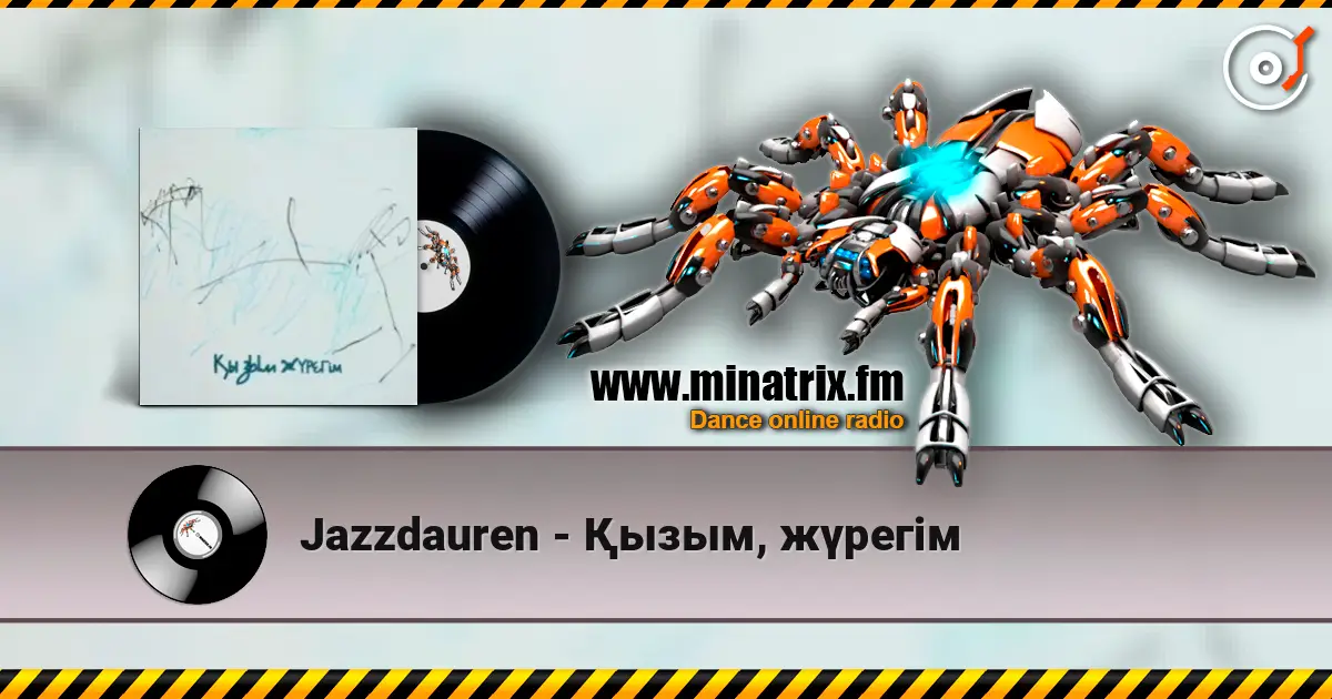 Jazzdauren - Қызым, жүрегім online in hoher Qualität hören | Minatrix.FM