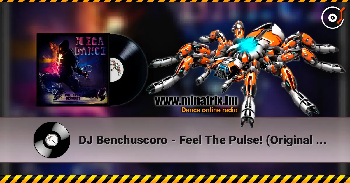 DJ Benchuscoro - Feel The Pulse! (Original Mix) online in hoher Qualität hören | Minatrix.FM