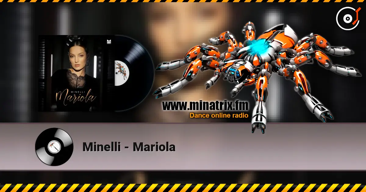 Minelli - Mariola online in hoher Qualität hören | Minatrix.FM
