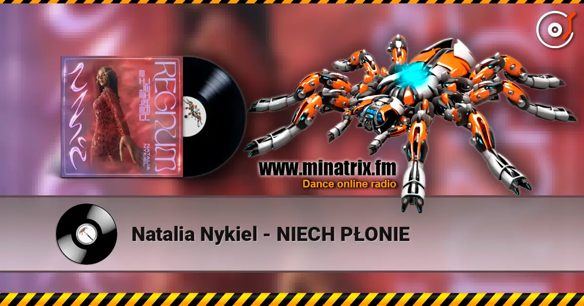 Natalia Nykiel - NIECH PŁONIE online in hoher Qualität hören | Minatrix.FM