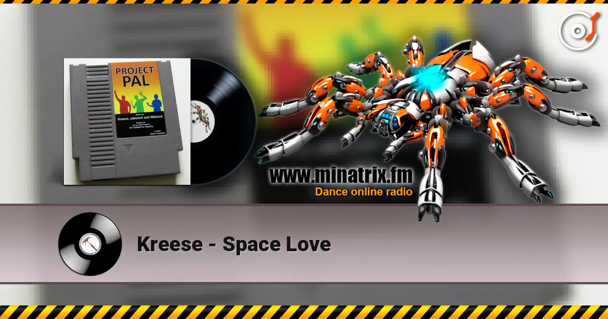 Kreese - Space Love online in hoher Qualität hören | Minatrix.FM