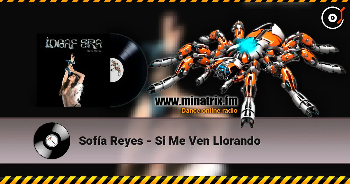 Sofía Reyes - Si Me Ven Llorando online in hoher Qualität hören | Minatrix.FM