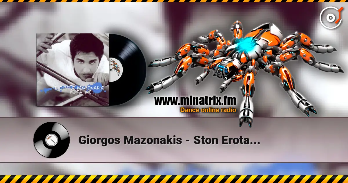 Giorgos Mazonakis - Ston Erota... online in hoher Qualität hören | Minatrix.FM